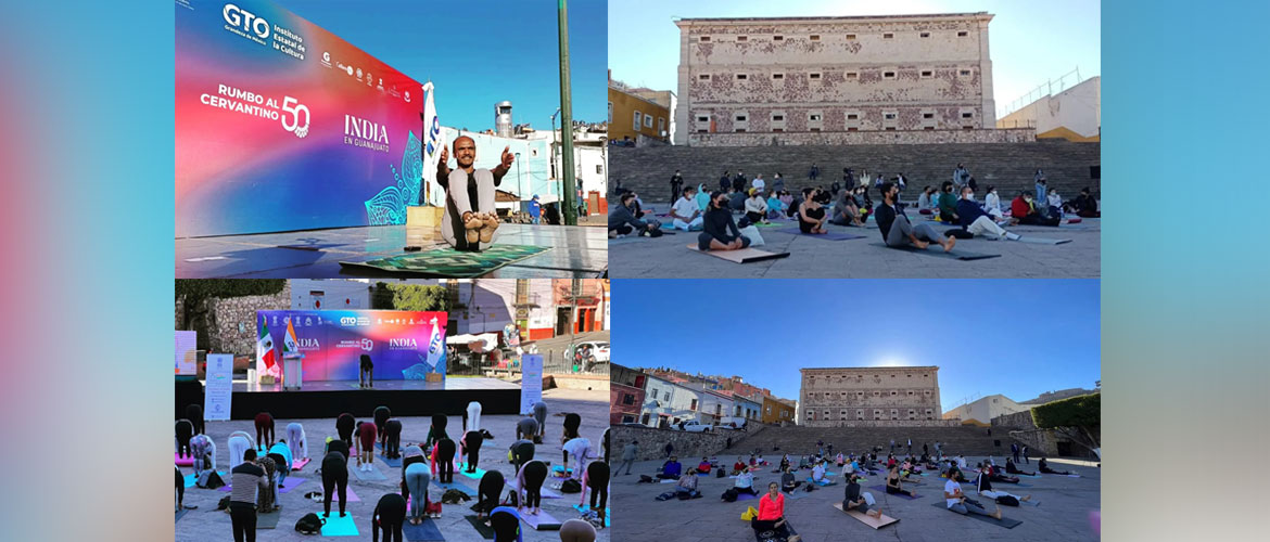  India in Guanajuato- As part of Azadi ka Amrit Mahotsav Week celebrations, yoga sessions were organized at the iconic Museum of Alhóndigas in the city of Guanajuato